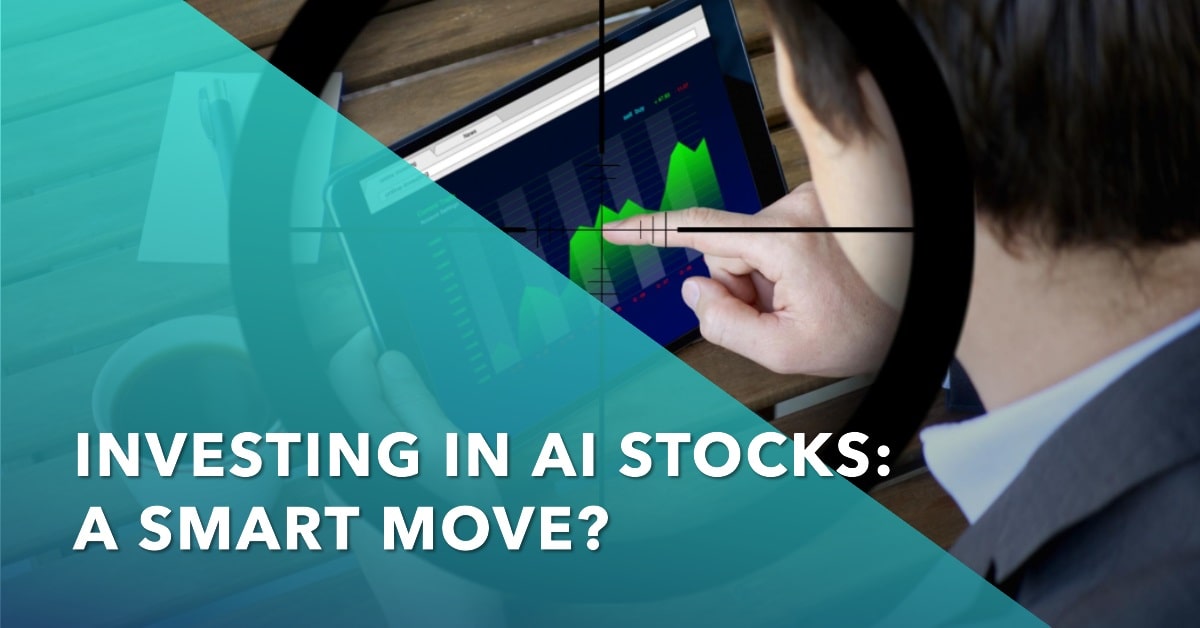 Are AI stocks a good investment