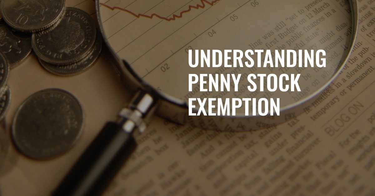 What does Penny Stock Exempt mean